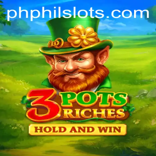 Discover the Thrills of 3potsRiches: A New Adventure by Philslots