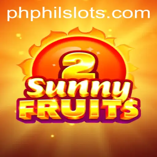 SunnyFruits2: A Fresh Take on Classic Slot Gaming with Philslots